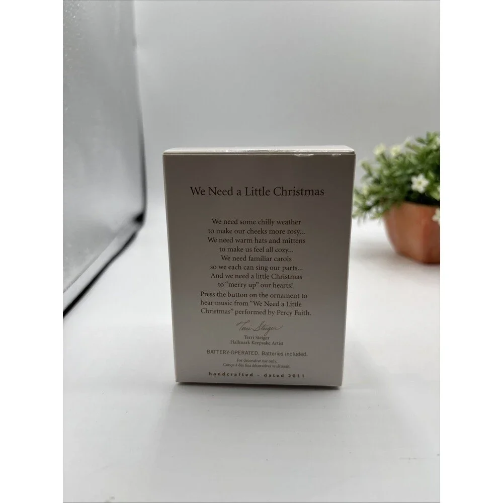 2011 Hallmark Keepsake Ornament We Need A Little Christmas-Musical Tested Used